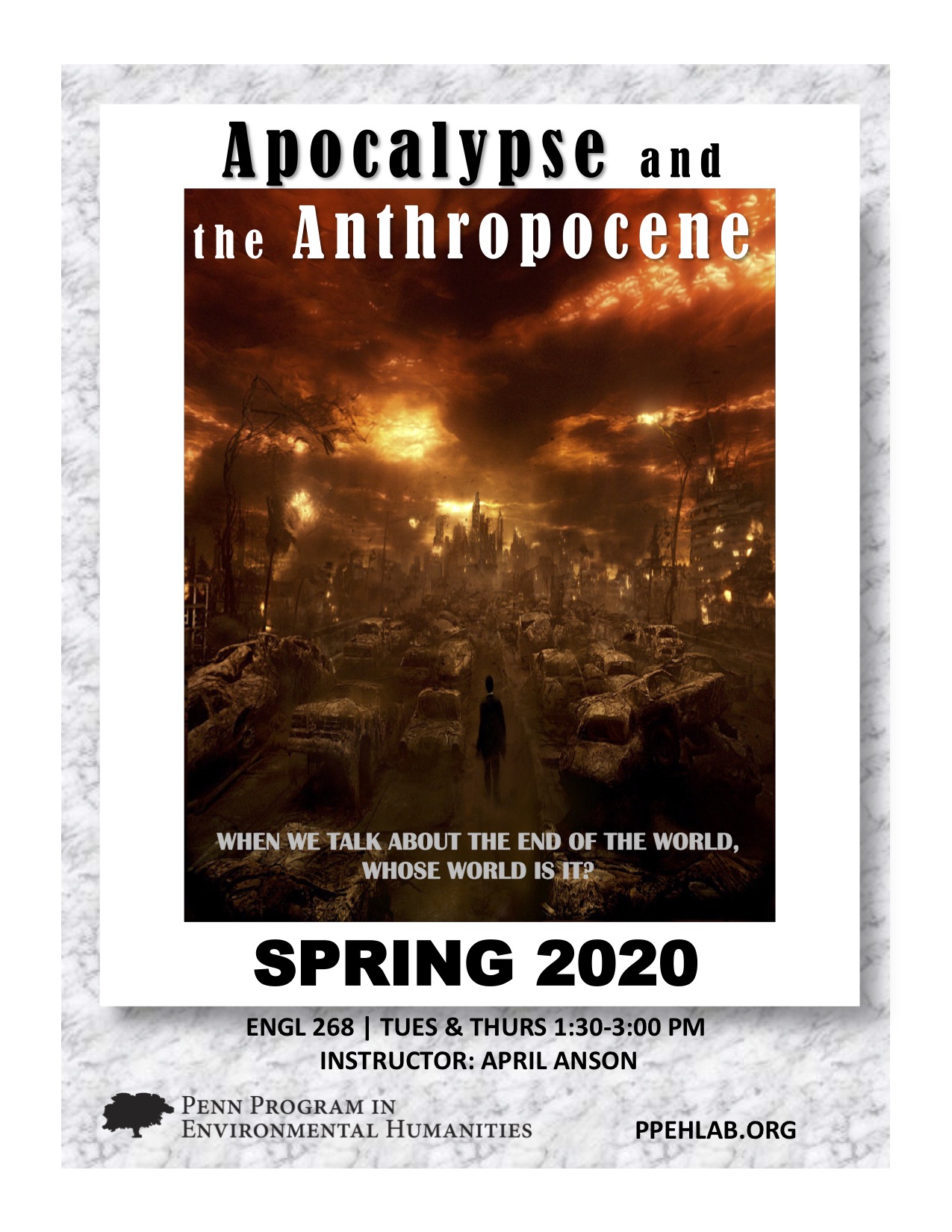 course poster including course information and an image of an apocolyptic scene of destruction with burned out cars on the side of the road and an orange-tinged smoke-filled sky above an urban skyline.