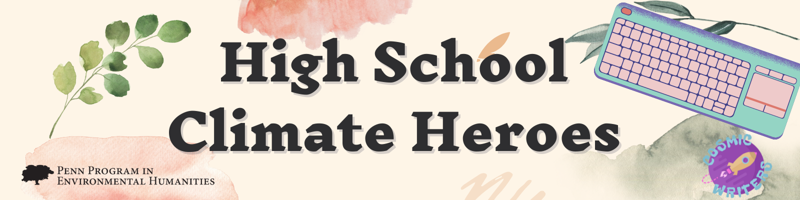a keyboard and leaves with the text "High school climate heroes"