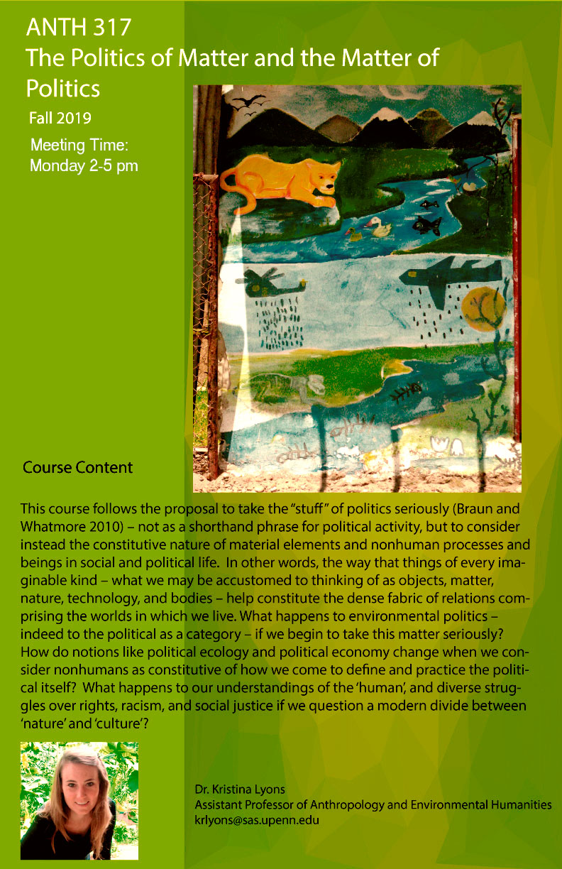 course flyer for Politics of Matter and Matter of Politics
