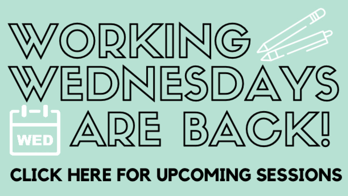 Working Wednesdays Are Back!